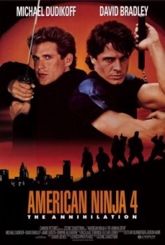 poster American Ninja 4: The Annihilation
          (1990)
        