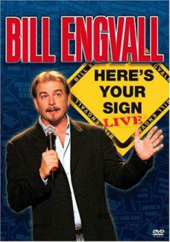 poster Bill Engvall: Here's Your Sign Live