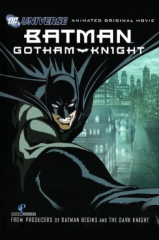 poster Batman: Gotham Knight
          (2008)
        