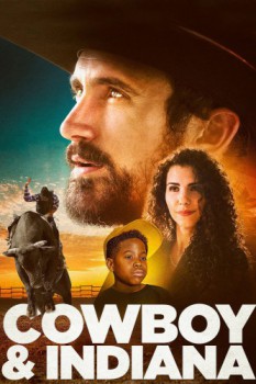 poster Cowboy & Indiana&nbsp;&nbsp;(2018)