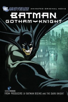 poster Batman: Gotham Knight
          (2008)
        